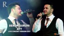 Benom guruhi – Ayt (live concert version 2017)