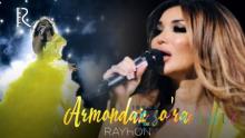 Rayhon – Armondan so’ra (VideoKlip 2019)