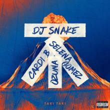 DJ Snake & Selena Gomez & Cardi B & Ozuna – Taki Taki (Official 2018!)