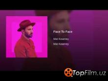 Mat Kearney – Face To Face (Official Video 2018!)