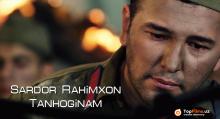 Sardor Rahimxon – Tanhoginam (Official Clip)