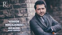 Yodgor Mirzajonov – Qizaloq (Official Video 2018!)