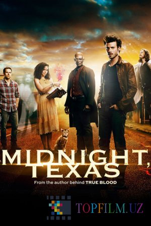 Миднайт, Техас / Midnight, TEXAS 2 сезон 1-9 серия