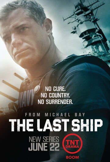 Последний Корабль / The Last Ship / 3 Сезон / Серии: 1-13 из 13